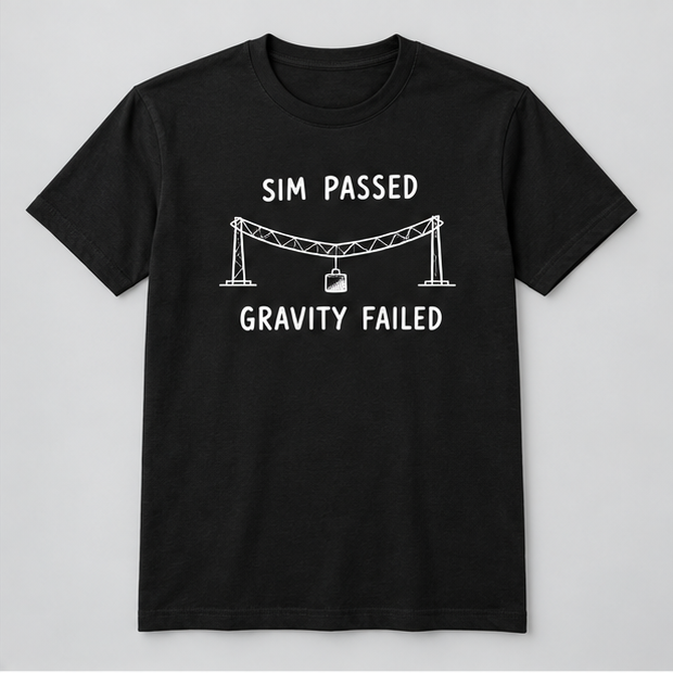 This Model Passed Simulation and Failed Gravity