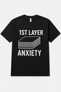 1st Layer Anxiety