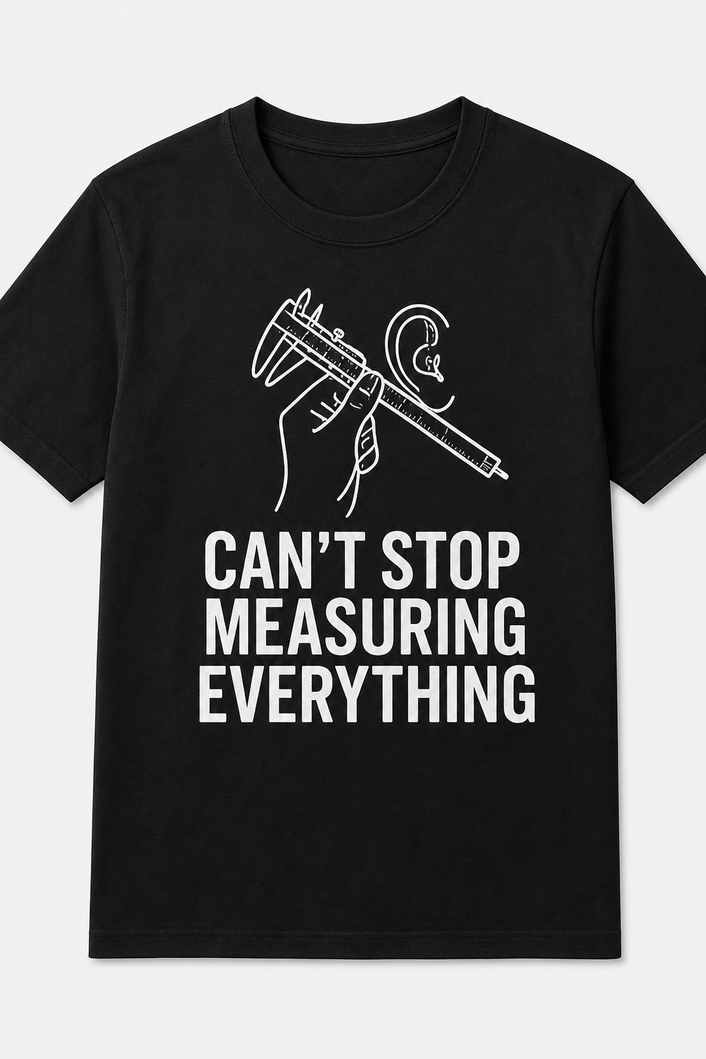Can’t Stop Measuring Everything