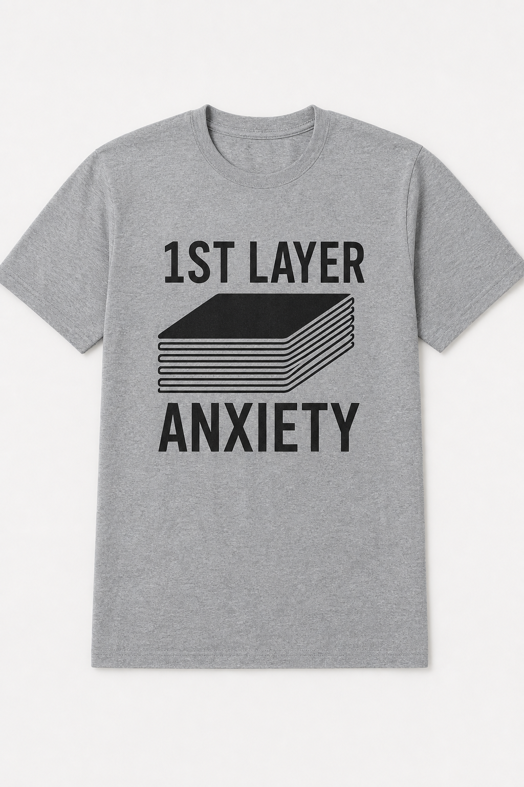 1st Layer Anxiety