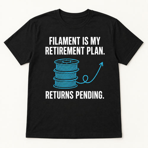 Filament Is My Retirement Plan