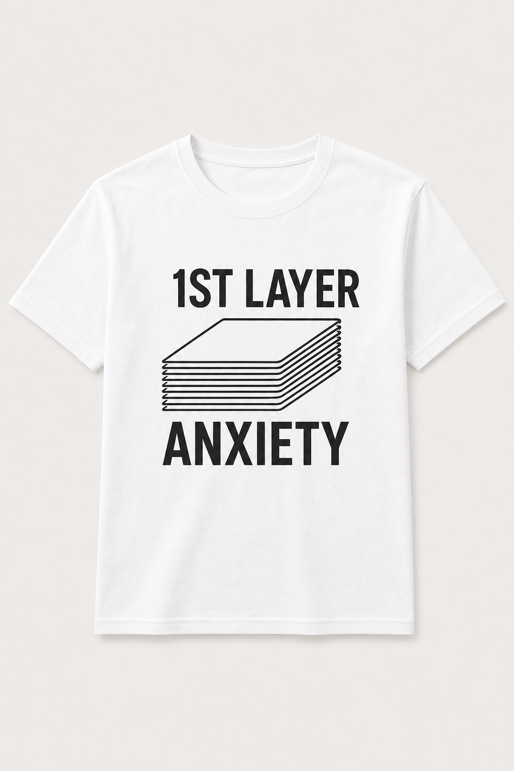 1st Layer Anxiety