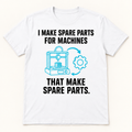 I Make Spare Parts for Machines That Make Spare Parts