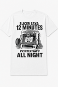 Slicer Says 12 Minutes. Printer Says All Night